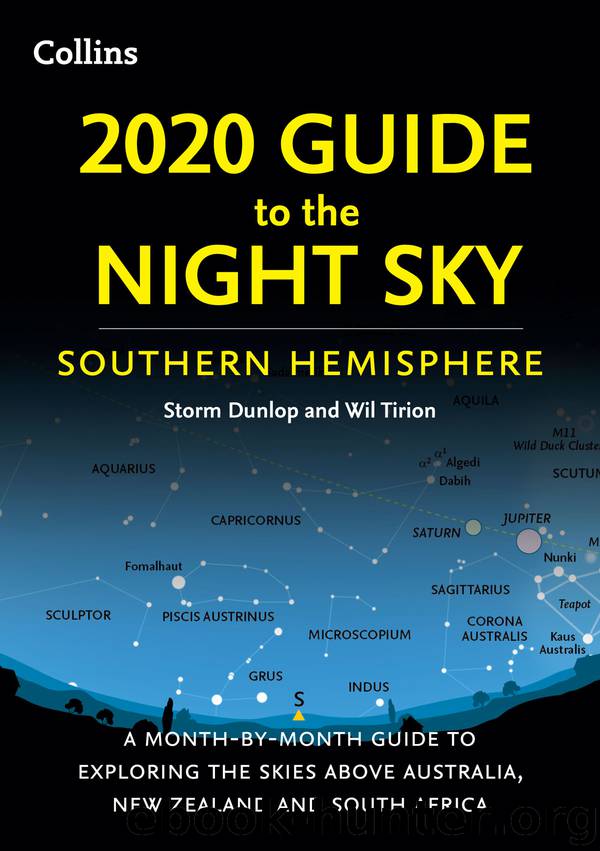 2020 Guide to the Night Sky Southern Hemisphere by Storm Dunlop