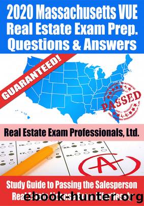 2020 Massachusetts VUE Real Estate Exam Prep Questions & Answers by Real Estate Exam Professionals Ltd