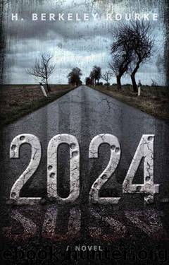 2024 by H. Berkeley Rourke