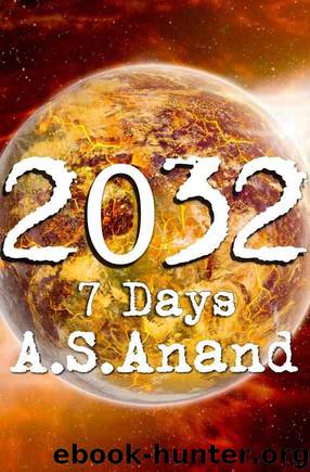 2032 - 7 Days by Anand A. S