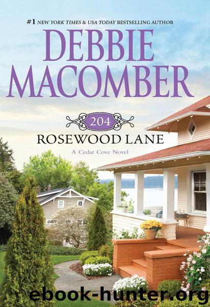 204 Rosewood Lane by Debbie Macomber