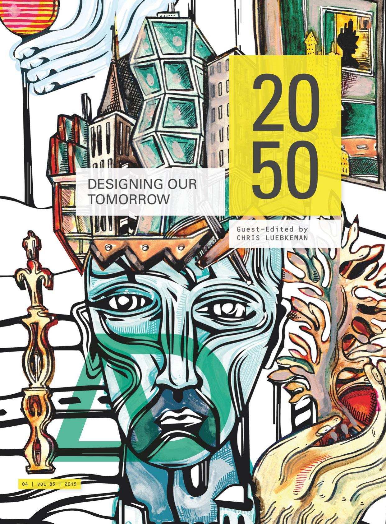2050: Designing Our Tomorrow by Chris Luebkeman