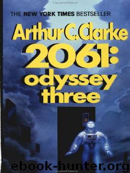2061: Odyssey Three by Arthur C Clarke