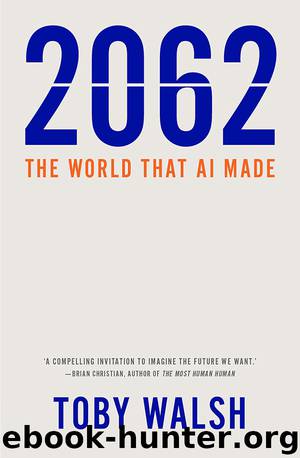 2062 by Toby Walsh