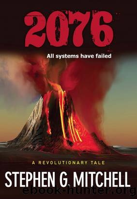2076 by Stephen G Mitchell