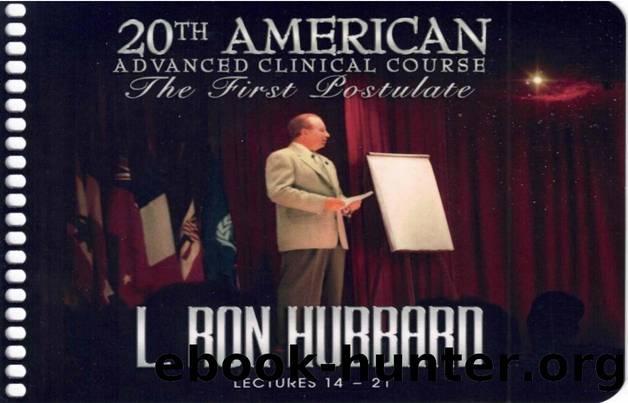 20th American Advanced Clinical Course Transcripts - Lectures 14-21 by Original Scans