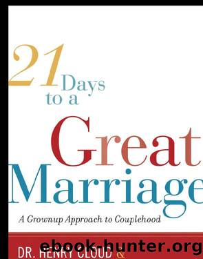 21 Days to a Great Marriage by Henry Cloud