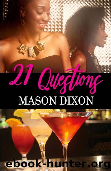 21 Questions by Dixon Mason