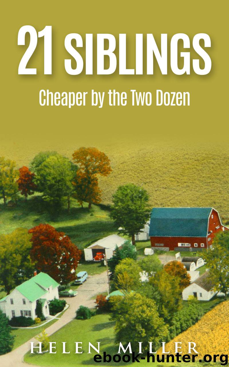 21 Siblings by Helen Miller