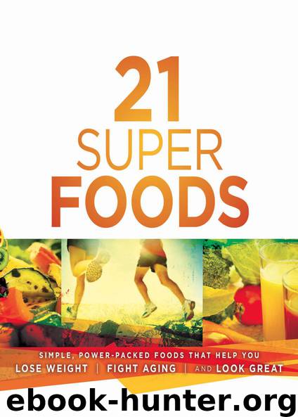 21 Super Foods by Jevon Bolden