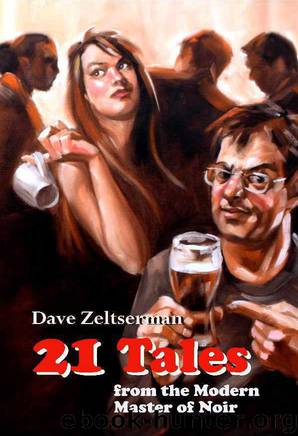 21 Tales by Dave Zeltserman