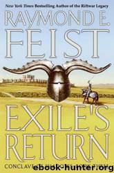 21-Exile's Return by Raymond E. Feist