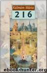 216 by Kálmán Mária