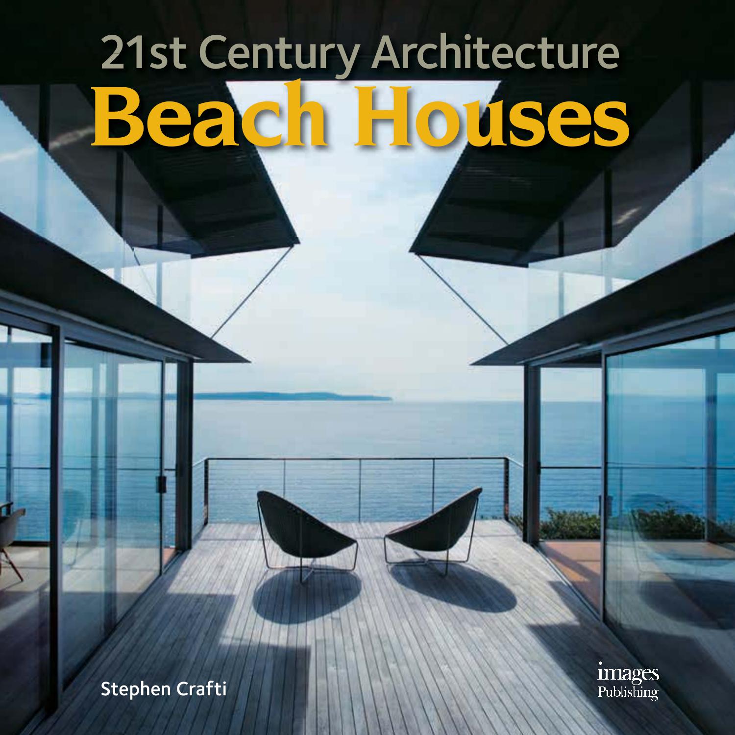 21st Century Architecture by Beach Houses