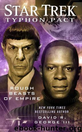 22. ST: Typhon Pact - 03 - Rough Beasts of Empire by David R. George Iii