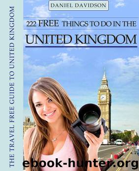 222 Free Things To Do In The United Kingdom (Travel Free eGuidebooks) by Davidson Daniel