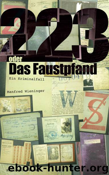 223 oder das Faustpfand - ein Kriminalfall by Residenz