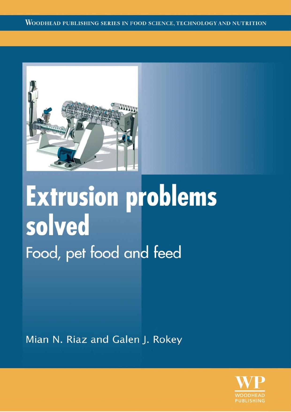 226. Extrusion Problems Solved by Food Pet Food & Feed (2012)