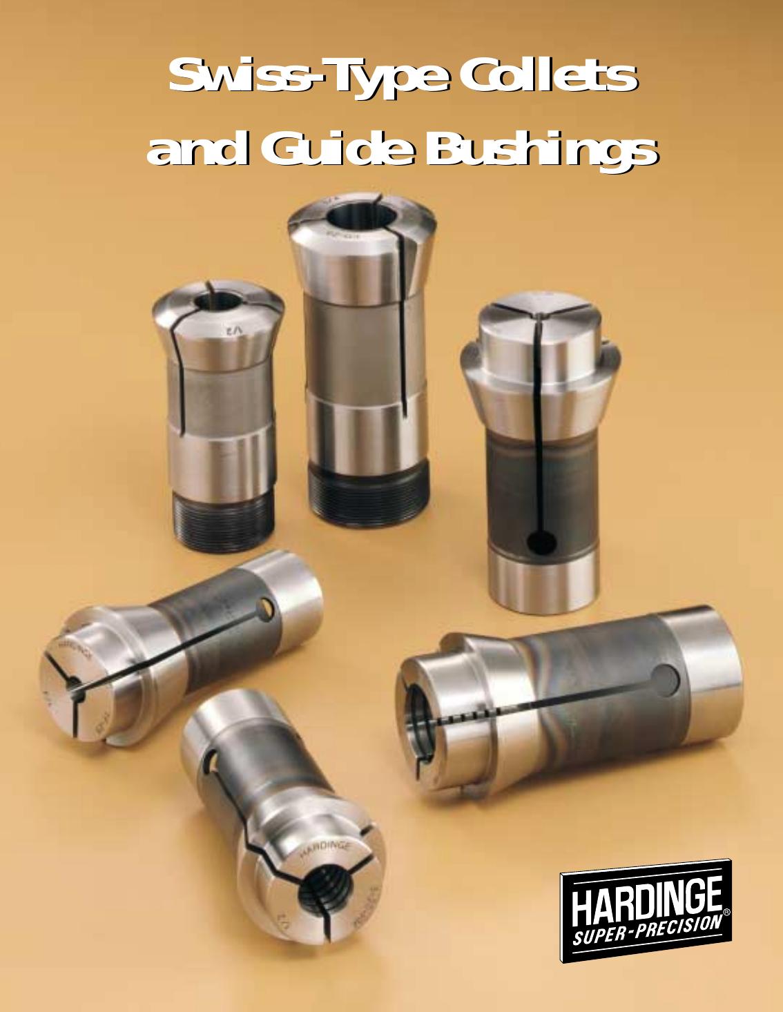 2283C Swiss-Type Collets and Guide Bushings by Hardinge Inc. Copyright ©2001 Hardinge Inc. All Rights Reserved