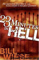 23 Minutes in Hell by Bill Wiese