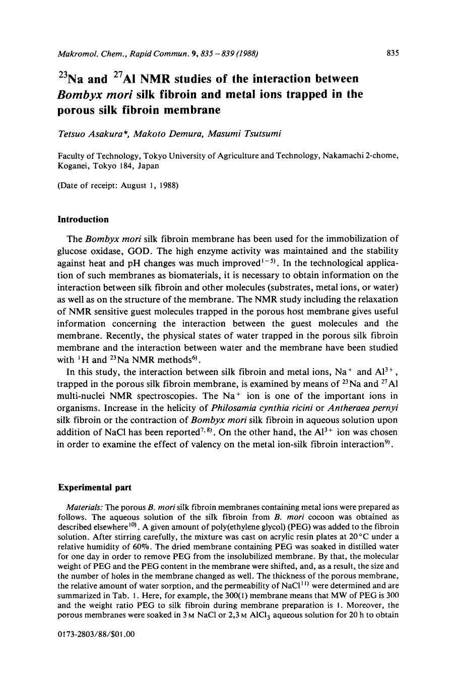 23Na and 27Al NMR studies of the interaction between bombyx mori silk fibroin and metal ions trapped in the porous silk fibroin membrane by Unknown