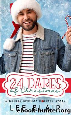 24 Dares of Christmas by Lee Blair