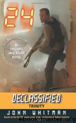 24 Declassified [09] - Trinity by John Whitman