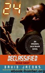 24 Declassified 10 - Head Shot by David Jacobs