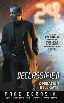 24 Declassified: 01 - Operation Hell Gate by Marc A. Cerasini