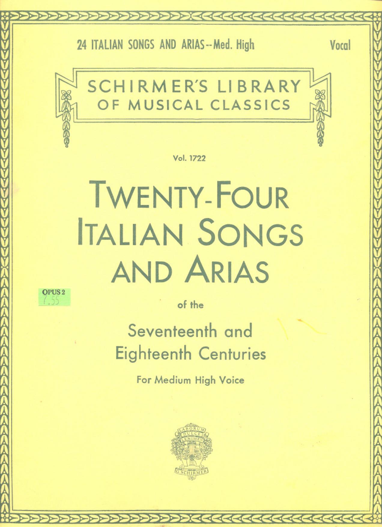 24 Italian Songs and Arias - Medium High Voice (Book only): Medium High Voice (Schirmer's Library of Musical Classics) by Hal Leonard Corp