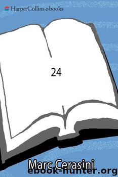 24: The House Special Subcommittee's Findings at CTU by Cerasini Marc