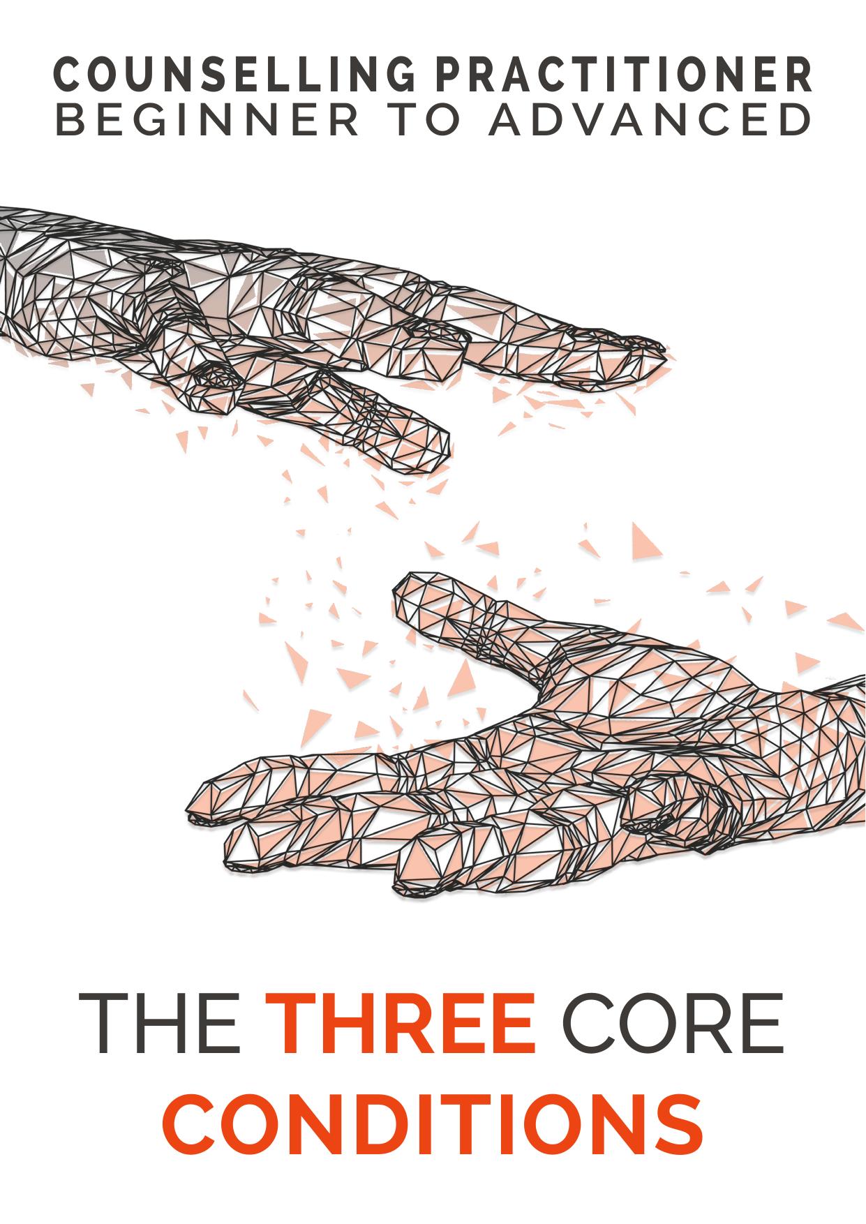 24.2 The Three Core Conditions by unknow