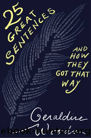 25 Great Sentences and How They Got That Way by Geraldine Woods