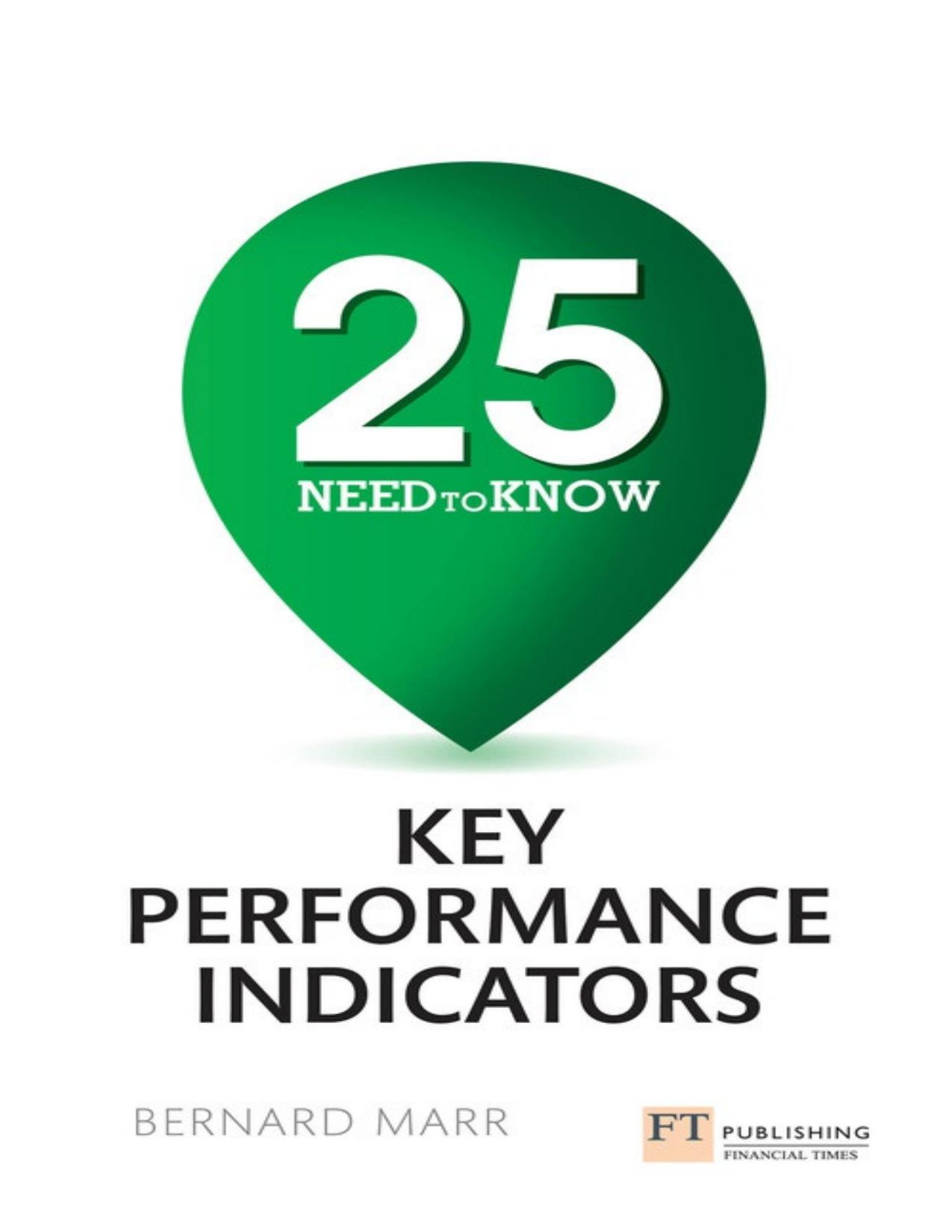 25 Need-To-Know Key Performance Indicators by Bernard Marr