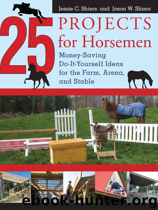 25 Projects for Horsemen by Jessie Shiers & Jason Shiers