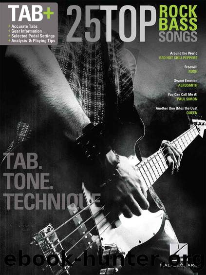 25 Top Rock Bass Songs: Tab. Tone. Technique. by Hal Leonard Corp