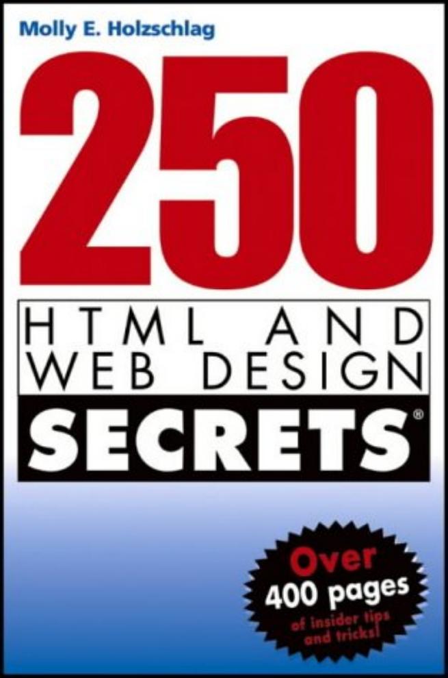 250 HTML and Web Design Secrets(2004)BBS by Unknown