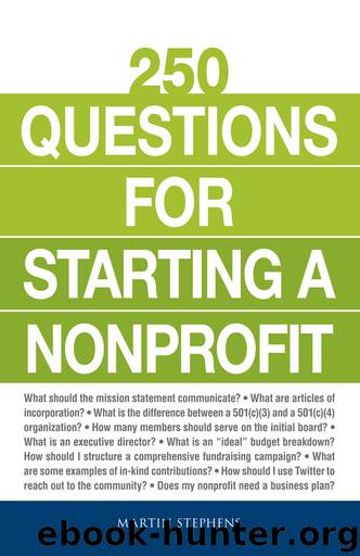 250 Questions for Starting a Nonprofit by Martin Stephens