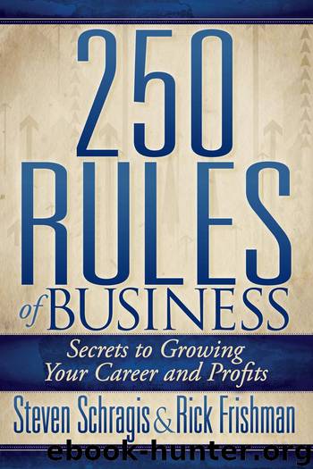 250 Rules of Business by Steven Schragis