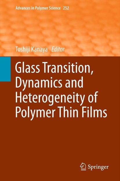 252 Glass transition dynamics and heterogeneity of polymer thin films by Unknown