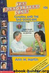 26 - Claudia and the Sad Good-Bye by Ann M. Martin