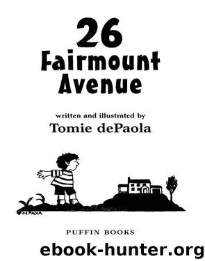 26 Fairmount Avenue by Tomie dePaola