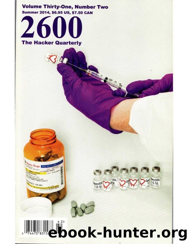 2600: The Hacker Quarterly - Vol. 31, No. 2 by GBPPR Total Information Awareness
