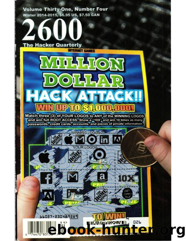 2600: The Hacker Quarterly - Vol. 31, No. 4 by GBPPR Total Information Awareness