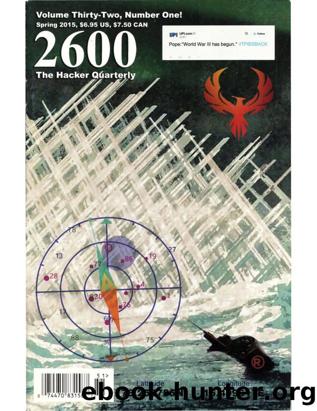 2600: The Hacker Quarterly - Vol. 32, No. 1 by GBPPR Total Information Awareness