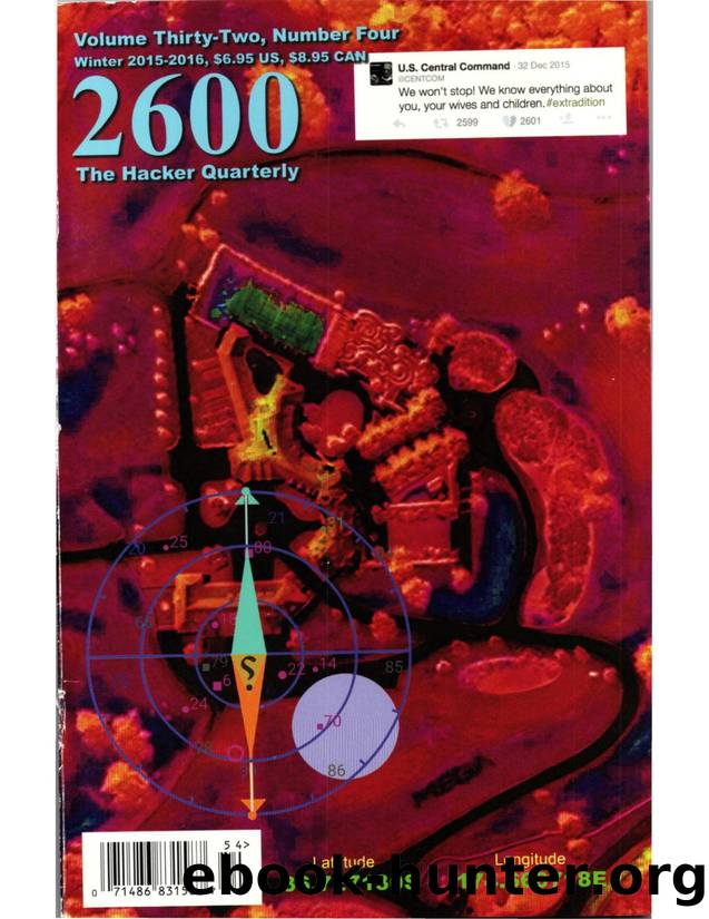2600: The Hacker Quarterly - Vol. 32, No. 4 by GBPPR Total Information Awareness