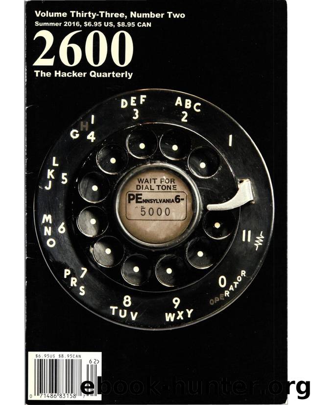 2600: The Hacker Quarterly - Vol. 33, No. 2 by GBPPR Total Information Awareness