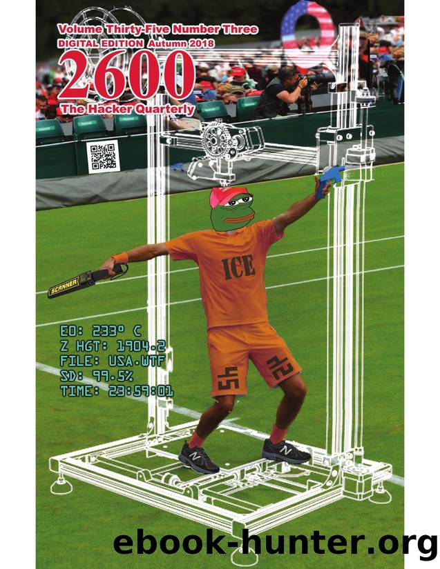 2600: The Hacker Quarterly - Vol. 35, No. 3 by GBPPR Total Information Awareness