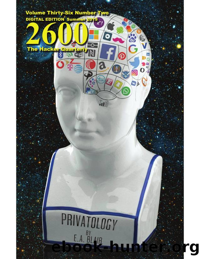 2600: The Hacker Quarterly - Vol. 36, No. 2 by GBPPR Total Information Awareness