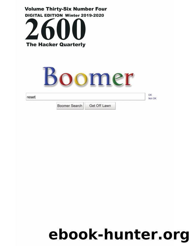 2600: The Hacker Quarterly - Vol. 36, No. 4 by GBPPR Total Information Awareness